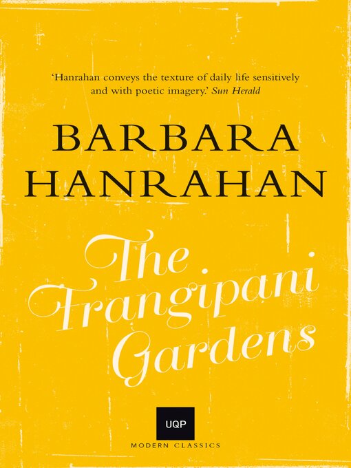 Title details for The Frangipani Gardens by Barbara Hanrahan - Wait list